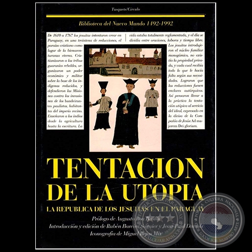 TENTACIN DE LA UTOPA - Prlogo de AUGUSTO ROA BASTOS - Ao 1991